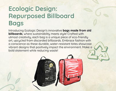 Ecologic Design: Repurposed Billboard Bags