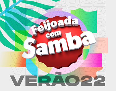 Feijoada com Samba / Verão 22