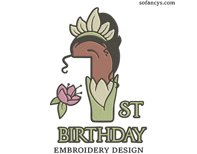 1st Birthday Tiana Embroidery Designs