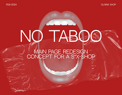 Project thumbnail - NO TABOO | Main page redesign concept for a shop