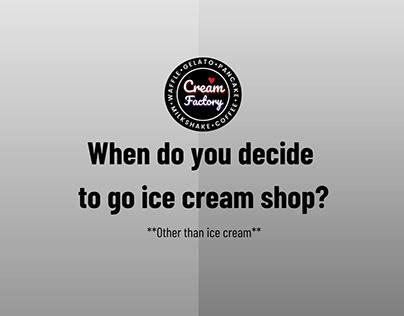 Proposal | Cream Factory ice cream shop