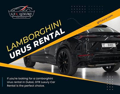 Dubai Lamborghini Urus Rental