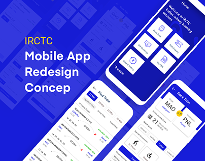 IRCTC Mobile App Redesign - UI/UX