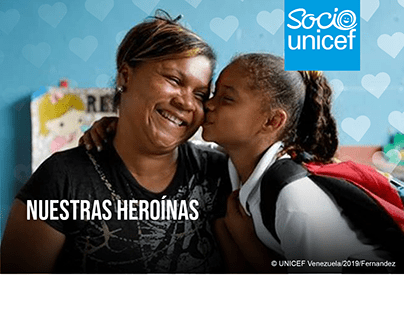 UNICEF - Nuestras Heroínas