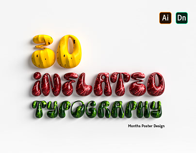 3D Inflated Typography Poster Design