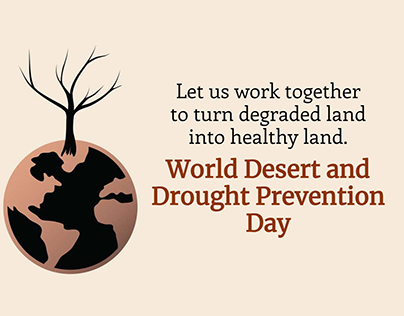 World Desert and Drought Prevention Day