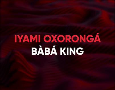 CURSO IYAMI OXORONGÁ - BÀBÁ KING