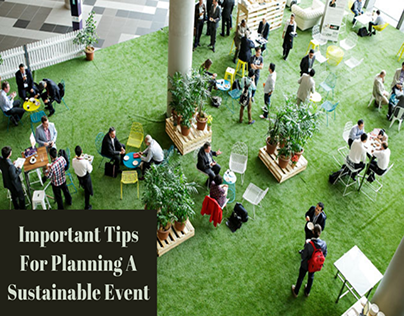 Tips For Planning A Sustainable Event