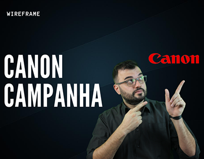 Canon - Detalhamento Campanha