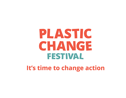 Plastic Change Festival - It's time to change action