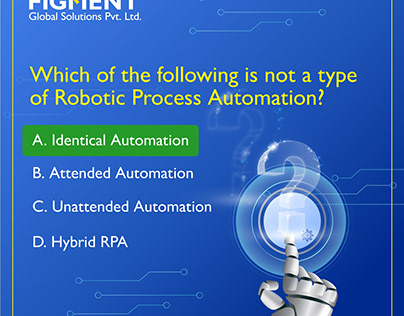 Following is not a type of Robotic Process Automation