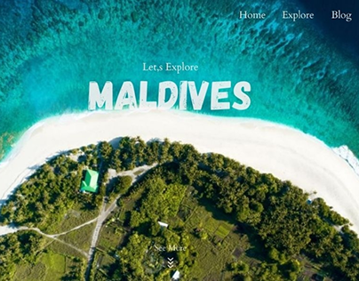 Let's Explore Maldives. Landing Page!