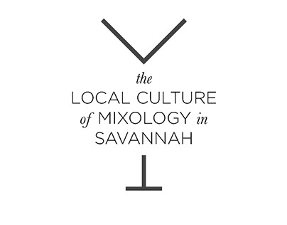 The Local Culture of Mixology in Savannah