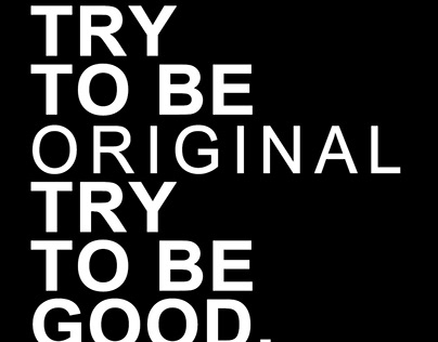 TYPOGRAPHY | Quote about "try to be good"