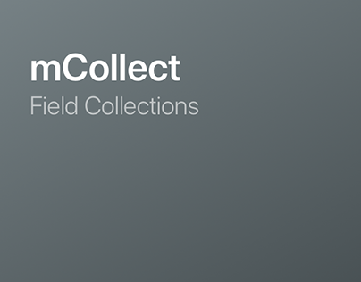 mCollect - Field Collections