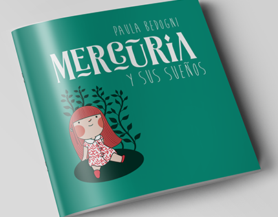 Cuento / Story - Mercuria y sus Sueños by Paula Bedogni