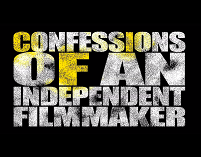 Confessions of an Independent Filmmaker - Channel Mgr