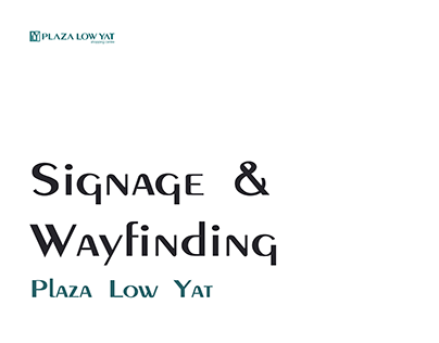 Signage & Wayfinding - Plaza Low Yat