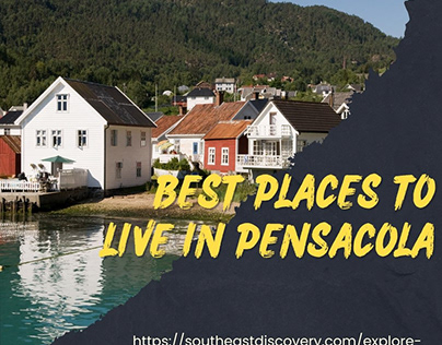 Best Places to live in Pensacola