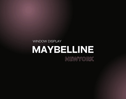 Maybelline Window Display Concept