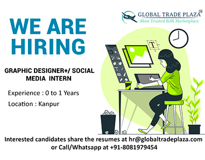 Global Trade Plaza hiring for the post of for Graphic..
