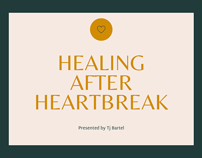 Healing After Heartbreak | Tj Bartel