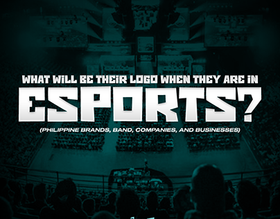 Project thumbnail - Philippine Brands in Esports Logo