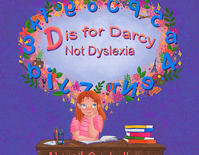D is for Darcy: Not Dyslexia | illustration