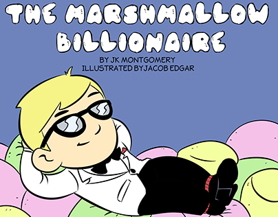 The Marshmallow Billionaire