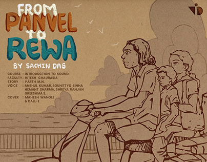 Panvel to Rewa - Radio Drama - Sound Design