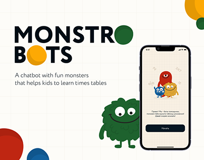 Monstrobots | Math Chatbot App for Children | UX/UI