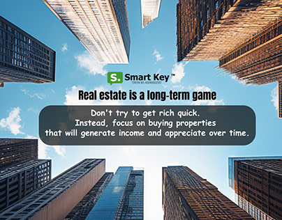Real Estate is A Long Term Game | Invest In Real estate