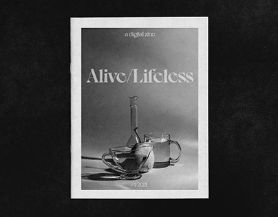 Alive/Lifeless: a digital zine