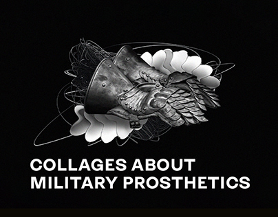 Collages about military prosthetics