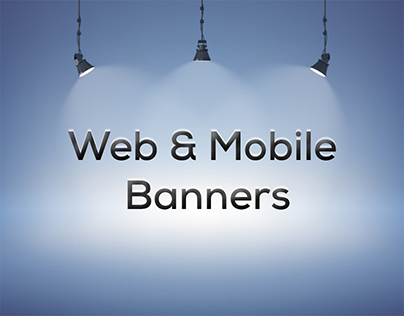Web & Mobile Banners