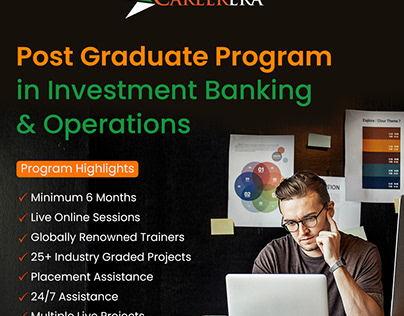 POST GRADUATE PROGRAM IN INVESTMENT BANKING