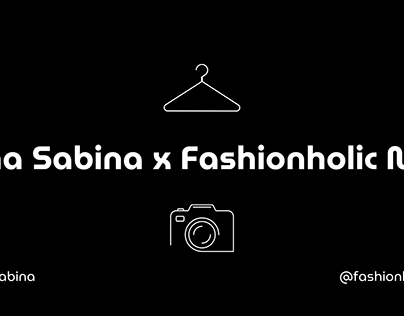 Una Sabina x Fashionholic MX / Prod. Editorial de Moda