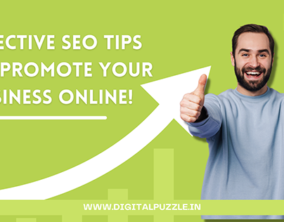 EFFECTIVE SEO TIPS TO PROMOTE YOUR BUSINESS ONLINE!