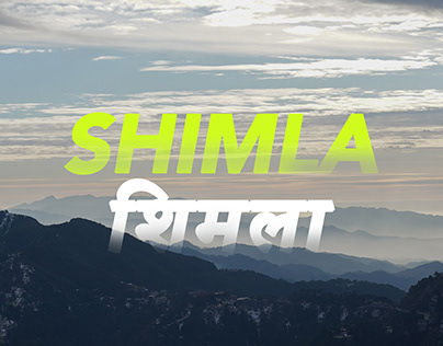 Shimla / शिमला - Cinematic Film