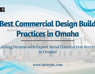 Omaha's Best Design-Build Practices?