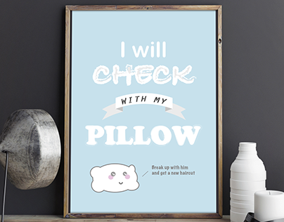 Check with your pillow