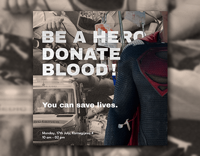 You can save lives. Donate blood. Be a hero!