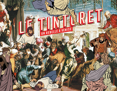 Le Tintoret - un Rebelle a Venise (Paquet)