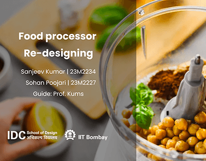 Food processor re-designing