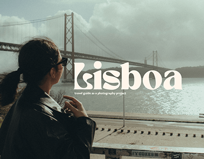 Lisboa - Travel Guide As a Photography Project