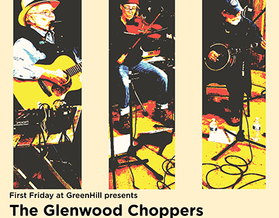 First Friday: The Glenwood Choppers