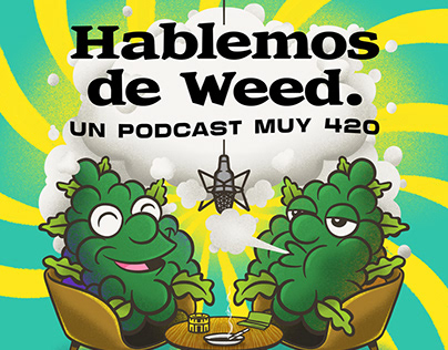 Hablemos de Weed - Podcast