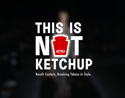 This is not ketchup - Heinz & Billionaire