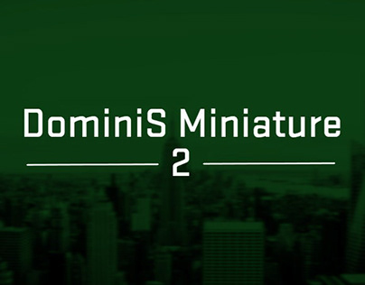 DominiS Miniature