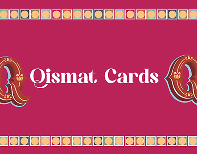 Qismat Cards!